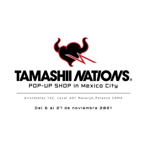 ¡Tamashii Nations Pop-up Shop llega a la CDMX!